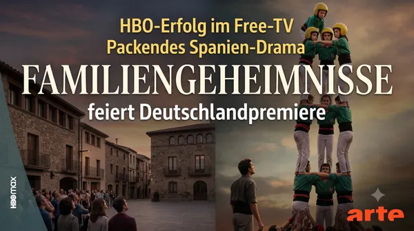 HBO-Erfolg im Free-TV: Packendes Spanien-Drama „Familiengeheimnisse“ feiert Deutschlandpremiere