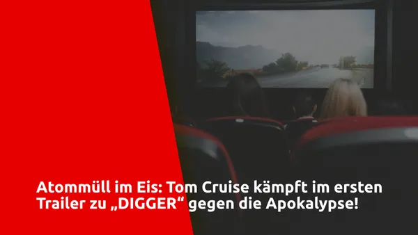 Tom Cruise & Sandra Hüller: Erster Trailer zu „DIGGER“ enthüllt abgedrehte Hollywood-Satire!