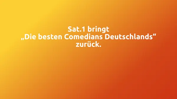 Lachmuskel-Garantie: Sat.1 bringt „Die besten Comedians Deutschlands“ zurück