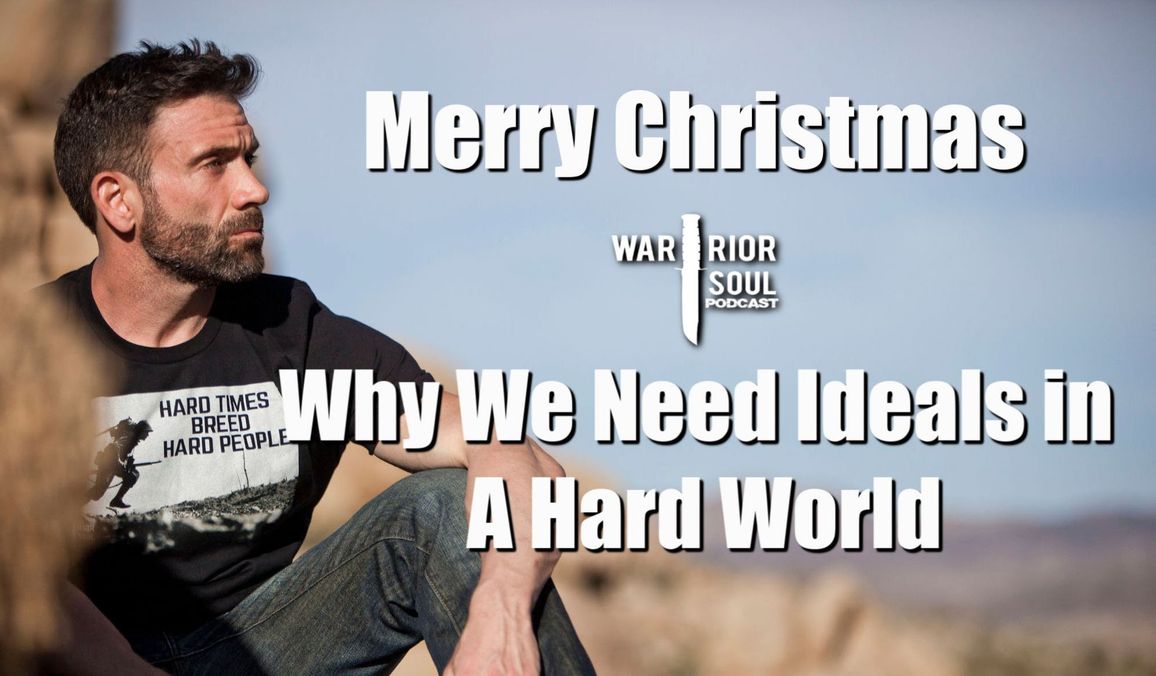 Merry Christmas from the Warrior Soul Podcast
