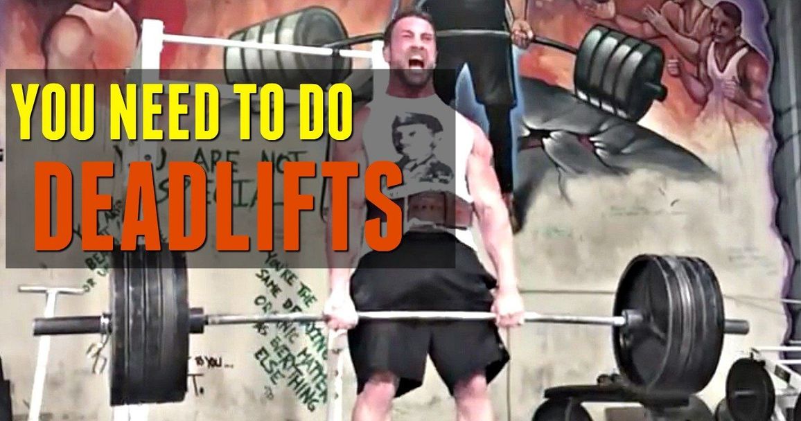 Why Everyone Should Deadlift: A Complete Guide to the Most Controversial Exercise