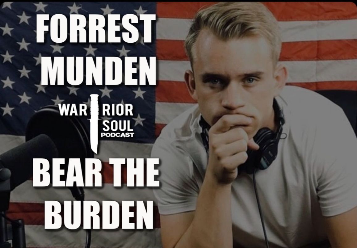 Forrest Munden: Bear the Burden