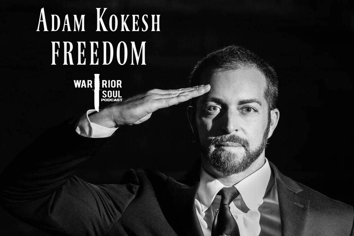 Adam Kokesh: Freedom