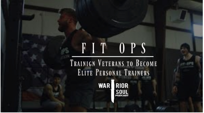 Fit Ops: From Veterans to Elite Personal Trainers