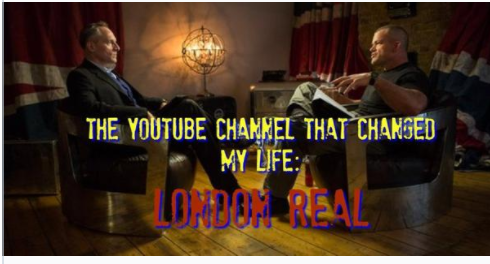 The YouTube Channel that Changed My Life: London Real