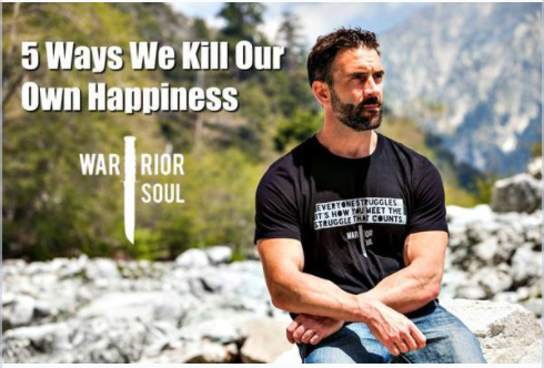 The Five Ways We Kill Our Own Happiness