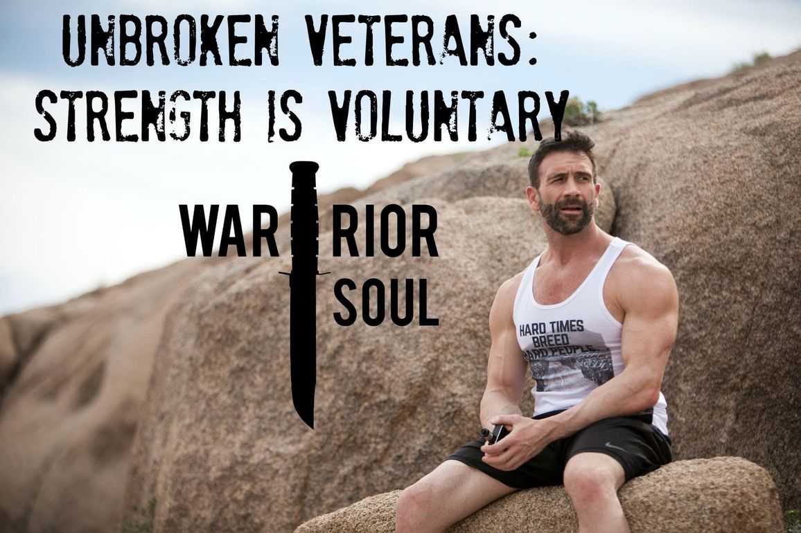 Unbroken Veterans: Strength is Voluntary