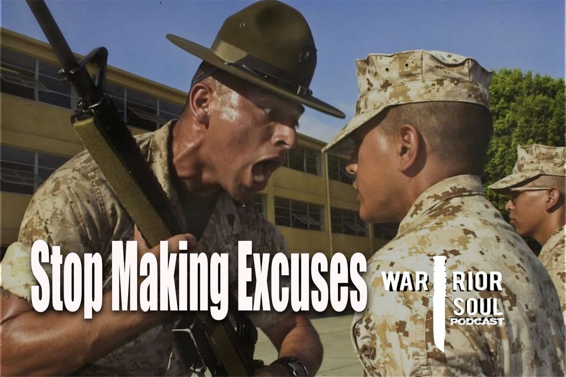 Stop Making Excuses