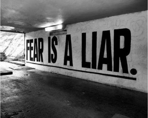 Fear is a Liar: 2018 Year End Message