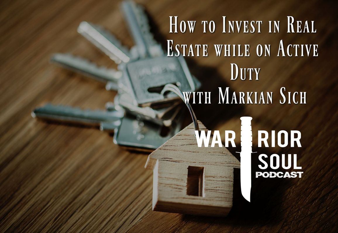 How to Invest in Real Estate While on Active Duty