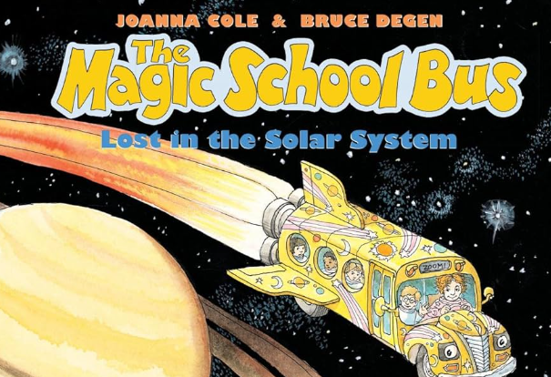 The Magic School Bus Lost in the Solar System by Joanna Cole