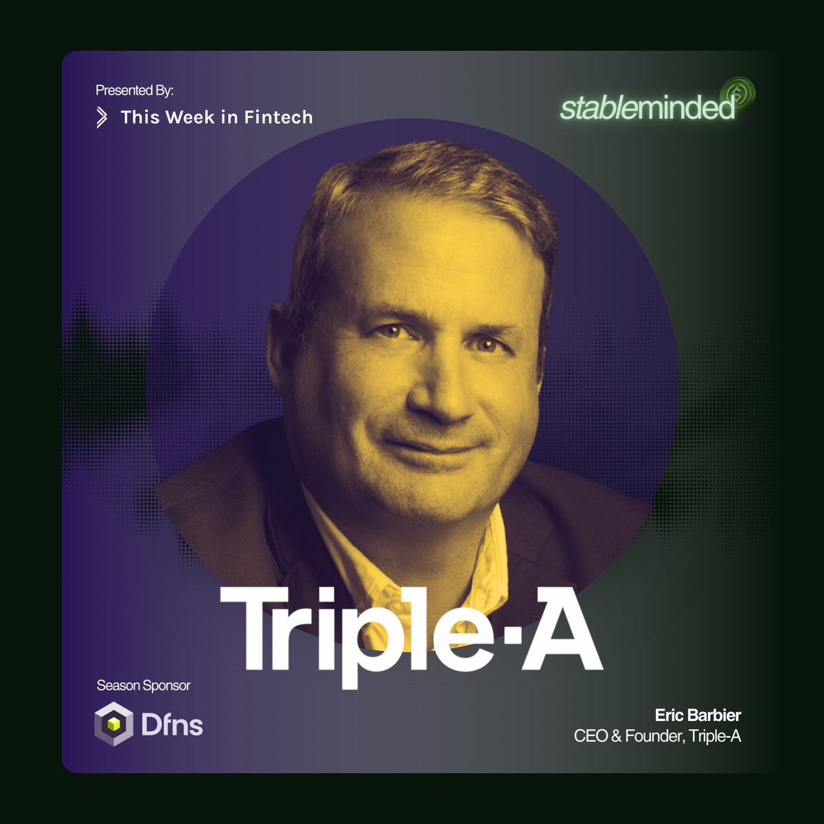 Stableminded S3.6 | Triple-A ft Eric Barbier