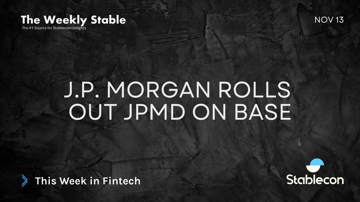 J.P. Morgan Rolls Out JPMD on Base (TWS 11/13)