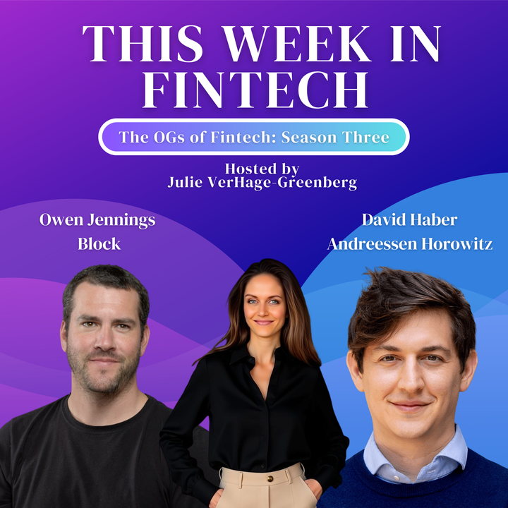 🎧The Fintech OG Series: David Haber and Owen Jennings