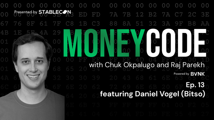 🎙️ Ep 13: How Stablecoins Scaled Cross-Border Payments to $80B w/ Daniel Vogel (Bitso)