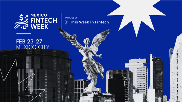 📍 Mexico Fintech Week | Don’t Miss This Info! ✅