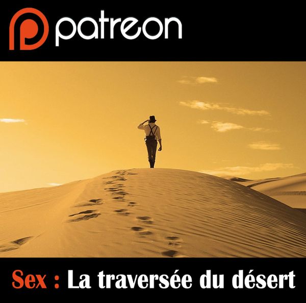 La traversée du désert sexuel