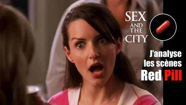 J’analyse les scènes "Red Pill" de Sex and the City