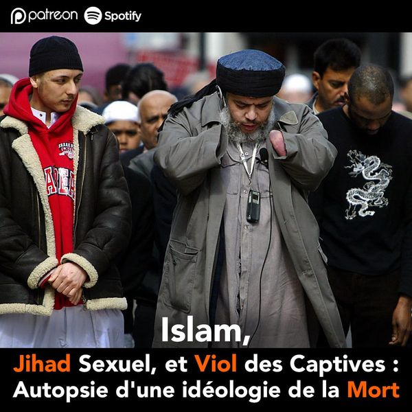 Islam, Jihad Sexuel, et Viol des Captives :   Autopsie d'une idéologie de la Mort