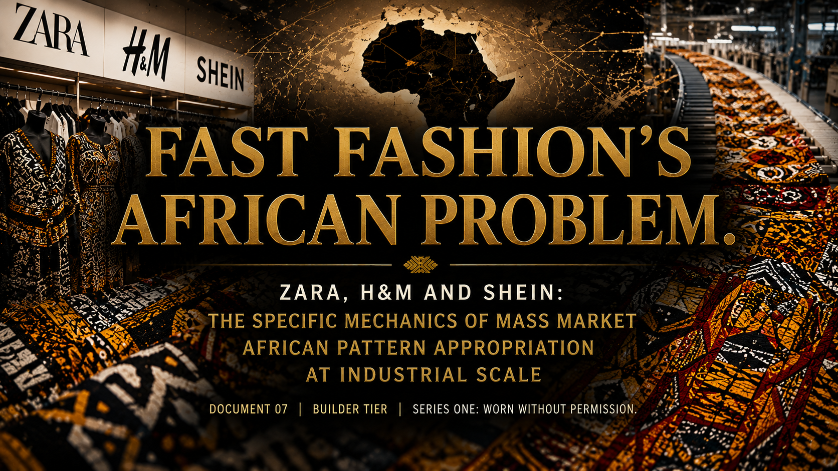 FAST FASHION’S AFRICAN PROBLEM