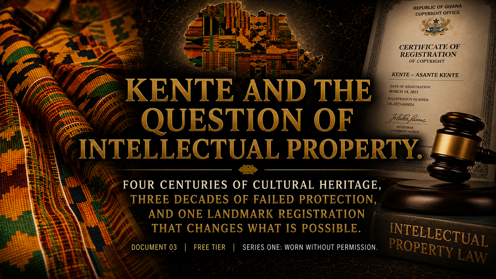 KENTE AND THE QUESTION OF INTELLECTUAL PROPERTY