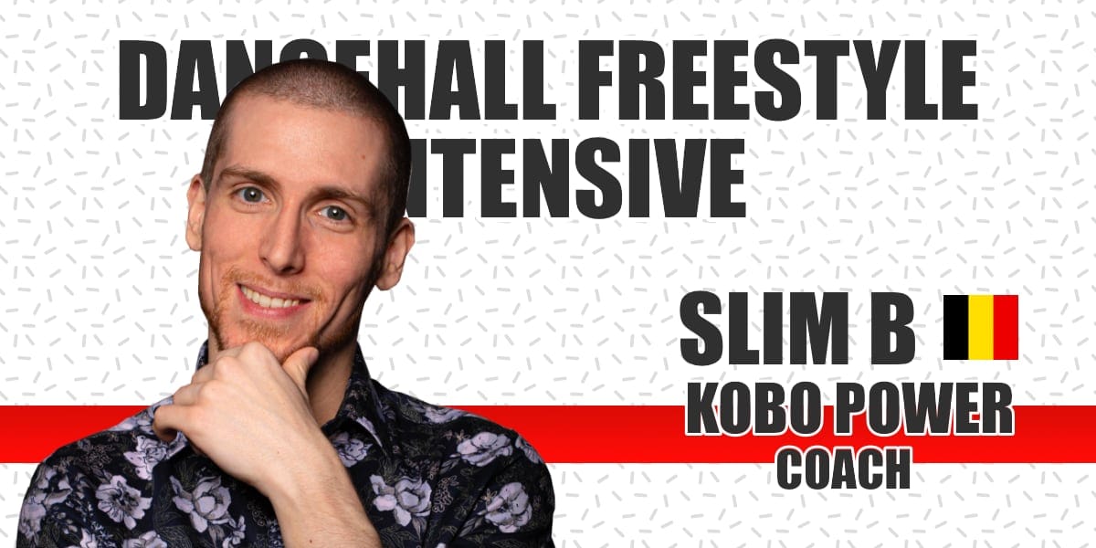Headshot of Slim B a bottom-up shirt with flowers. Text "Dancehall Freestyle Intensive" behind him. Right from him "Slim B, Belgium, Kobo Power, coach".