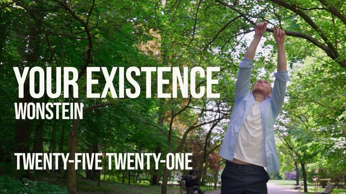 Dance music video: Your Existence - Wonstein