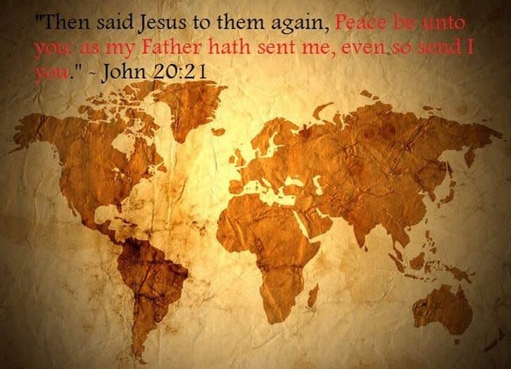 "So Send I You" - Jesus (Jn. 20:21)