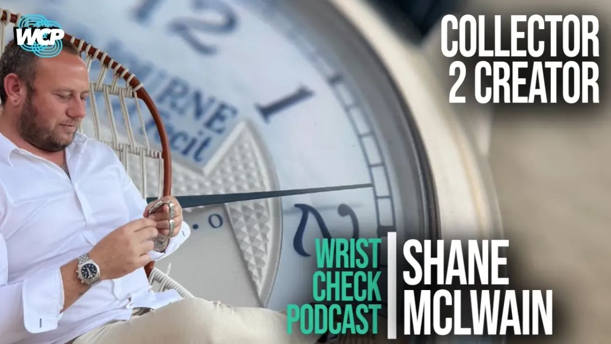 Collector to Creator: How Shane’s Love for Watches Turned Into Making His Own