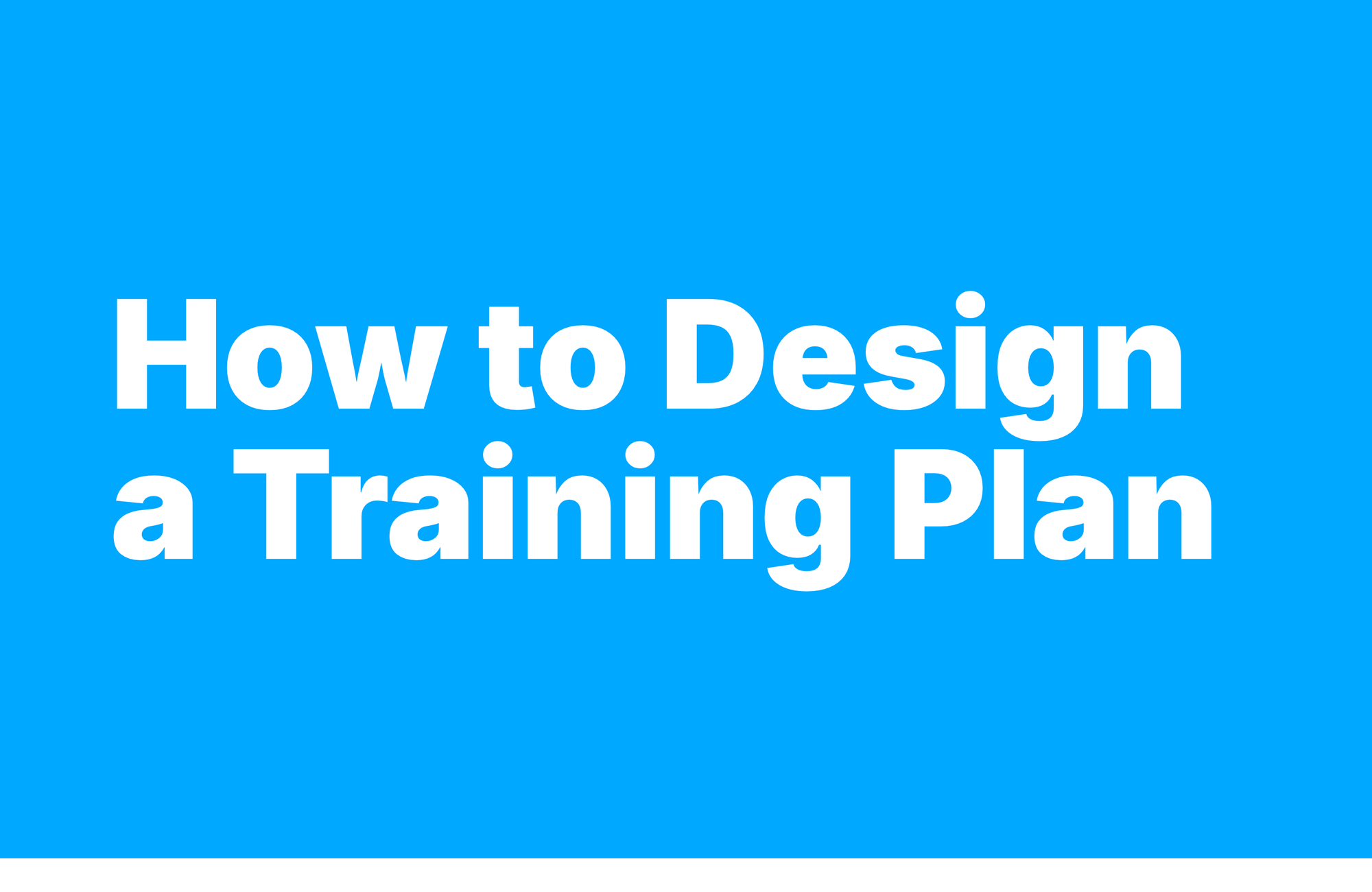 An title page for "How to Design a Training Plan"
