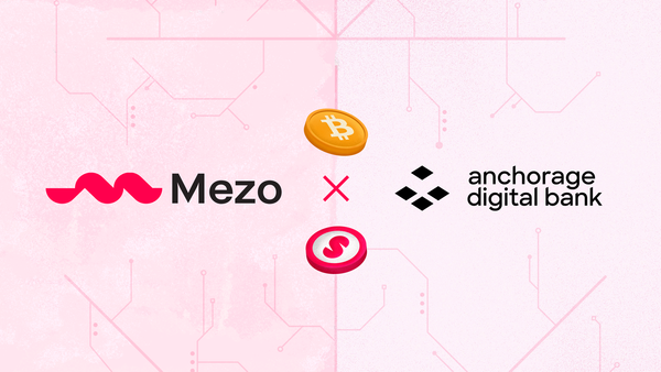 Mezo and Anchorage Digital Set a New Standard for Bitcoin Finance