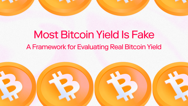 Most Bitcoin Yield Is Fake