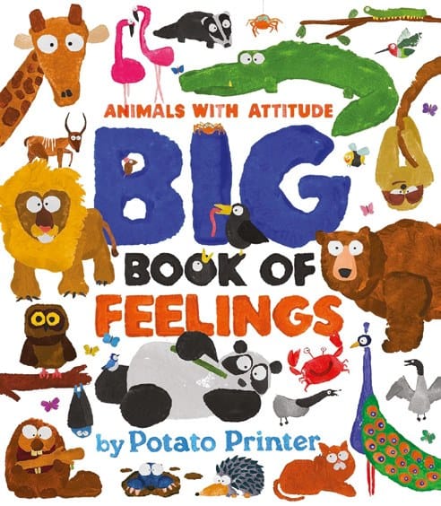 Big Book of Feelings (Animals with Attitude) book cover