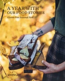 Cover of A Year with Our Food Stories: Gluten-Free Seasonal Fare