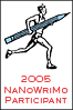 NaNoWriMo Participant 2005.