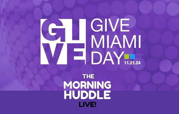 Exclusive: Meet the Morning Huddlers Participating in Give Miami Day 2024