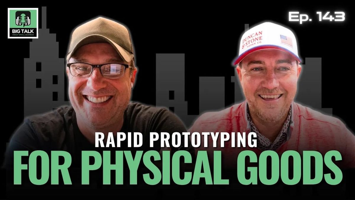 Speed to Market: Prototyping Physical Goods Fast with Garrett Peters