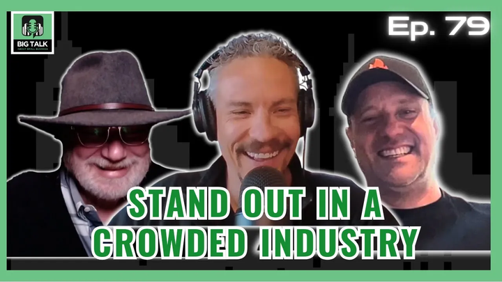 Ep. 79 - How to Stand Out in a Crowded Industry