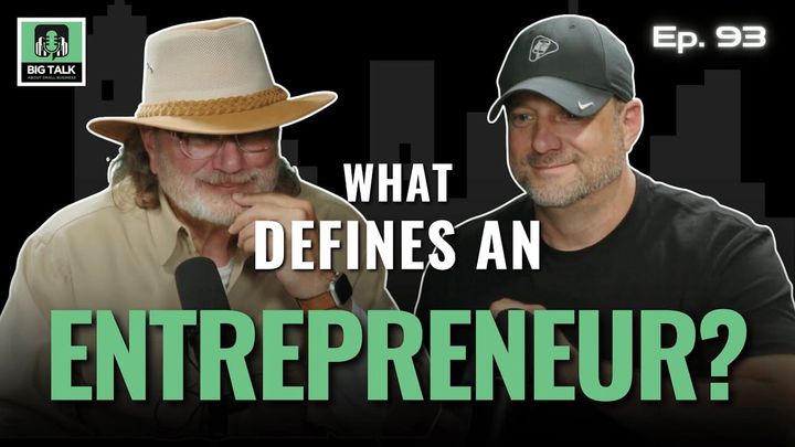 Ep. 93 - What Defines an Entrepreneur?