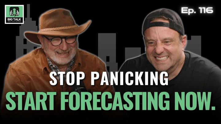 Ep. 116 - Why Most Small Business Owners Panic