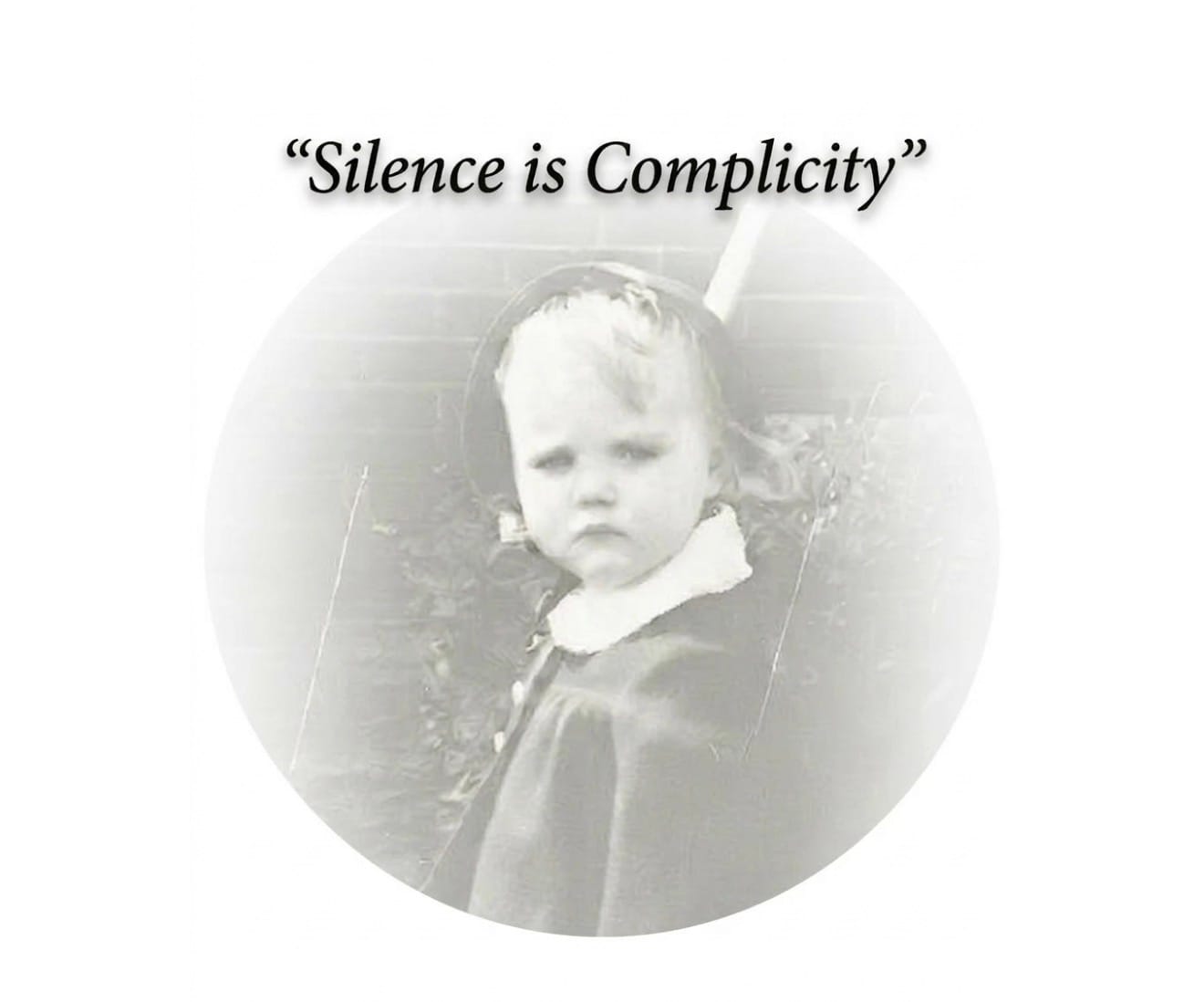 Silence is Complicity