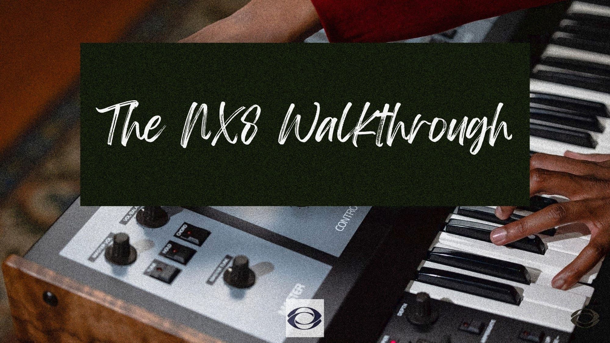 The NX8 Walkthrough