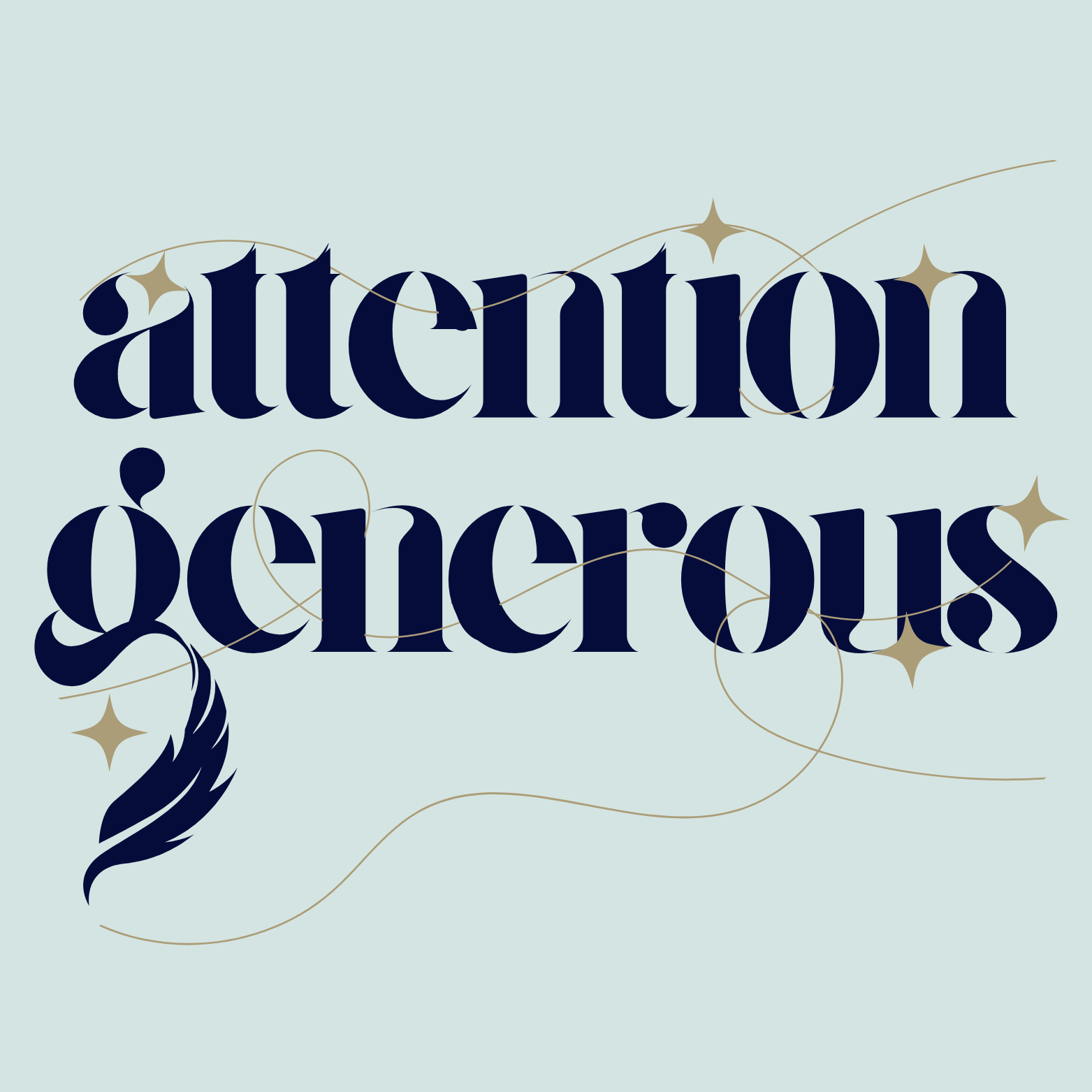 Attention Generous by Hypatia L.A. Seneschale