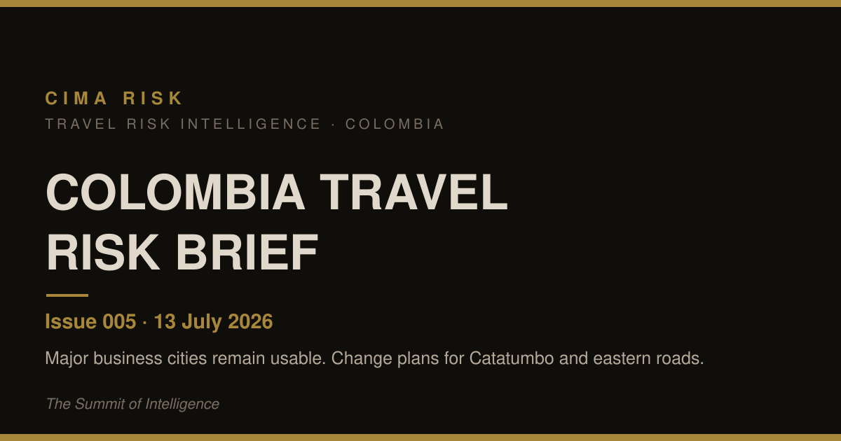 Colombia Travel Risk Brief: Issue 005 (13 July 2026)