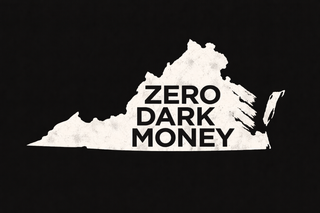 Dark Money Floods Virginia
