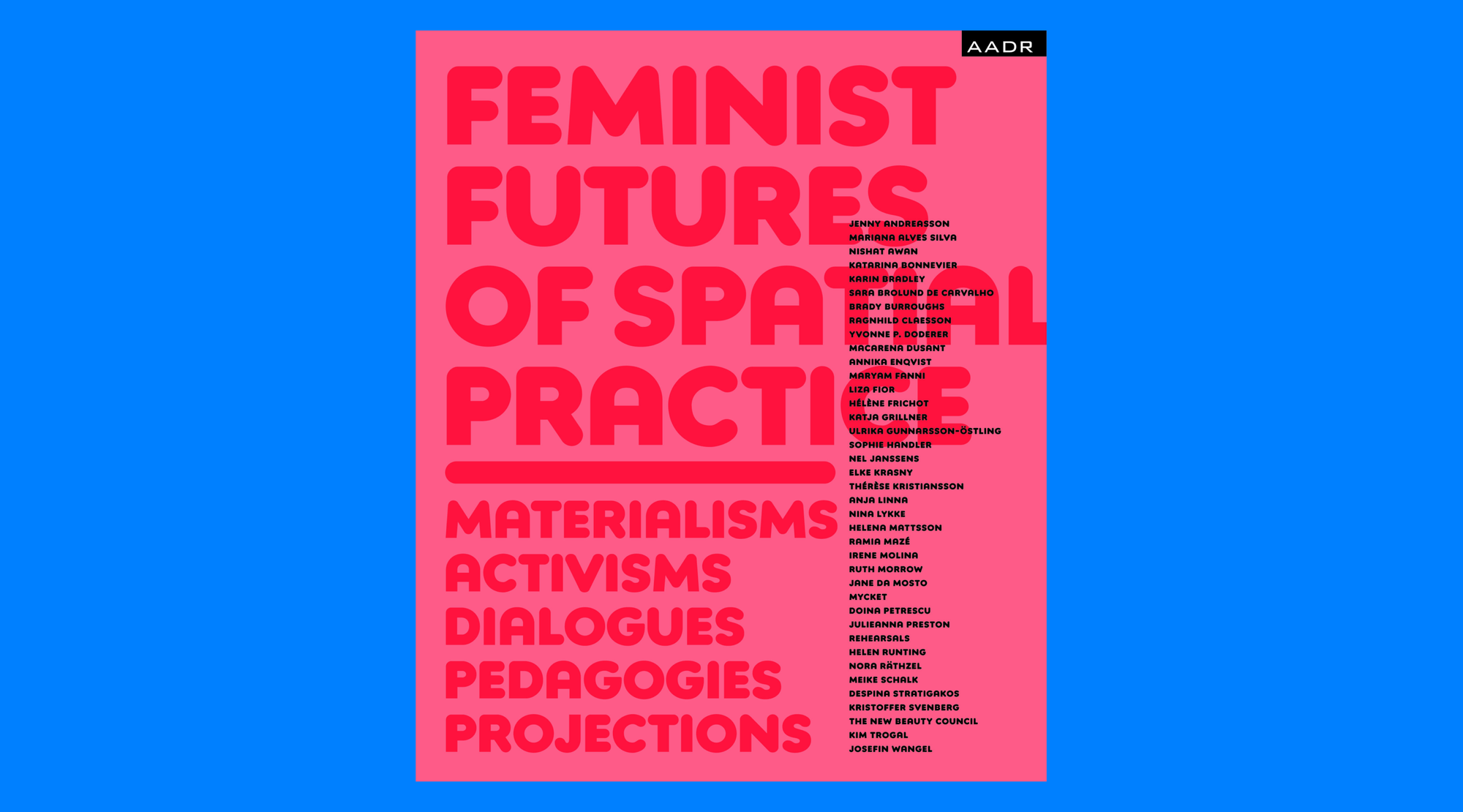Feminist Futures of Spatial Practice_Readymag blog