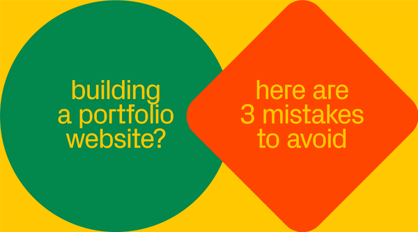readymag blog_Building a portfolio website? Here are 3 mistakes to avoid