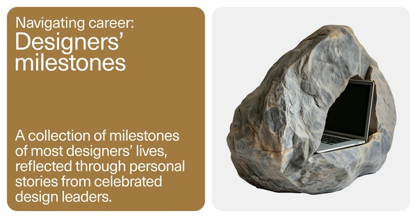 Navigating career: Designers’ milestones