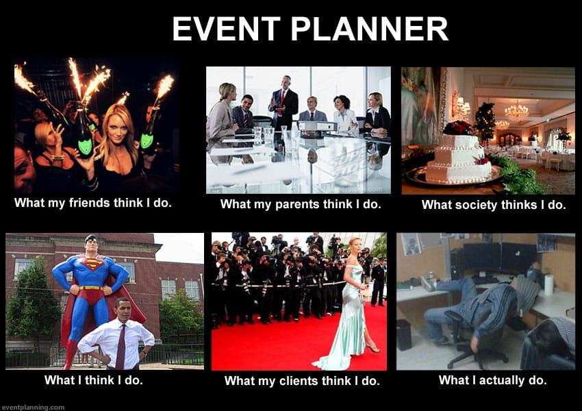 What an Event Planner Does (Meme)