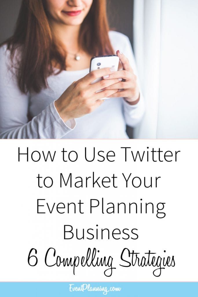 Twitter is a Great Marketing Tool for Event Planners